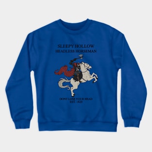 Headless Horseman Crewneck Sweatshirt